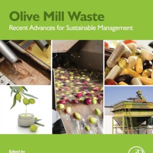 Olive Mill Waste: Recent Advances for Sustainable Management