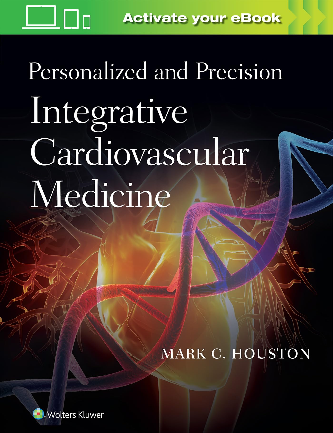 Personalized and Precision Integrative Cardiovascular Medicine-ISBN: 9781975115289