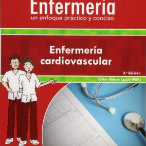 ColecciÃ³n Lippincott EnfermerÃ­a. Un enfoque prÃ¡ctico y conciso: EnfermerÃ­a cardiovascular (Incredibly Easy! SeriesÂ®) (Spanish Edition)-ISBN: 9788417033996
