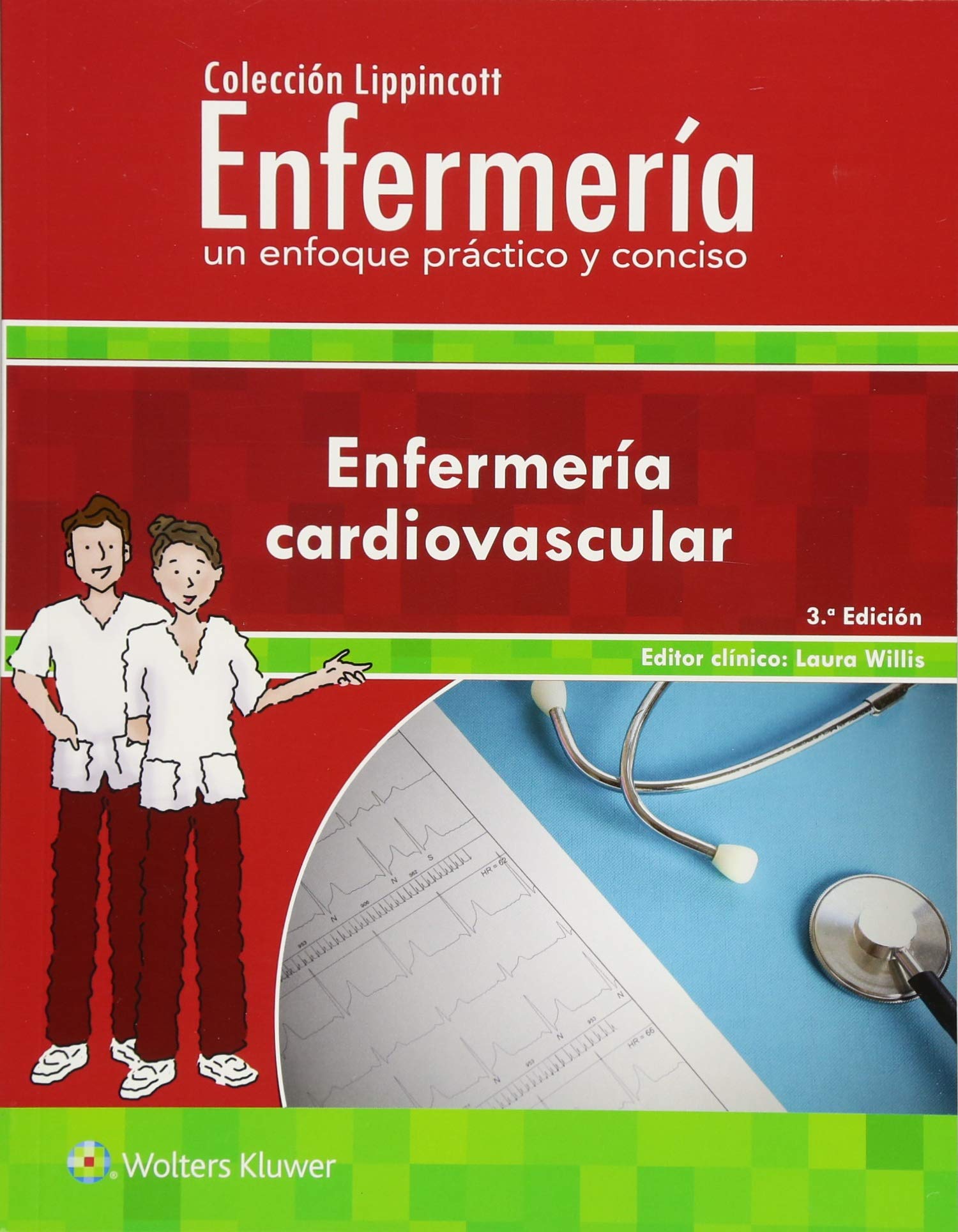 Colección Lippincott EnfermerÃa. Un enfoque práctico y conciso: EnfermerÃa cardiovascular (Incredibly Easy! Series®) (Spanish Edition)-ISBN: 9788417033996