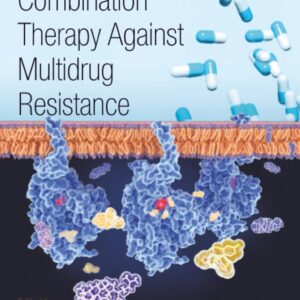 Combination Therapy Against Multidrug Resistance