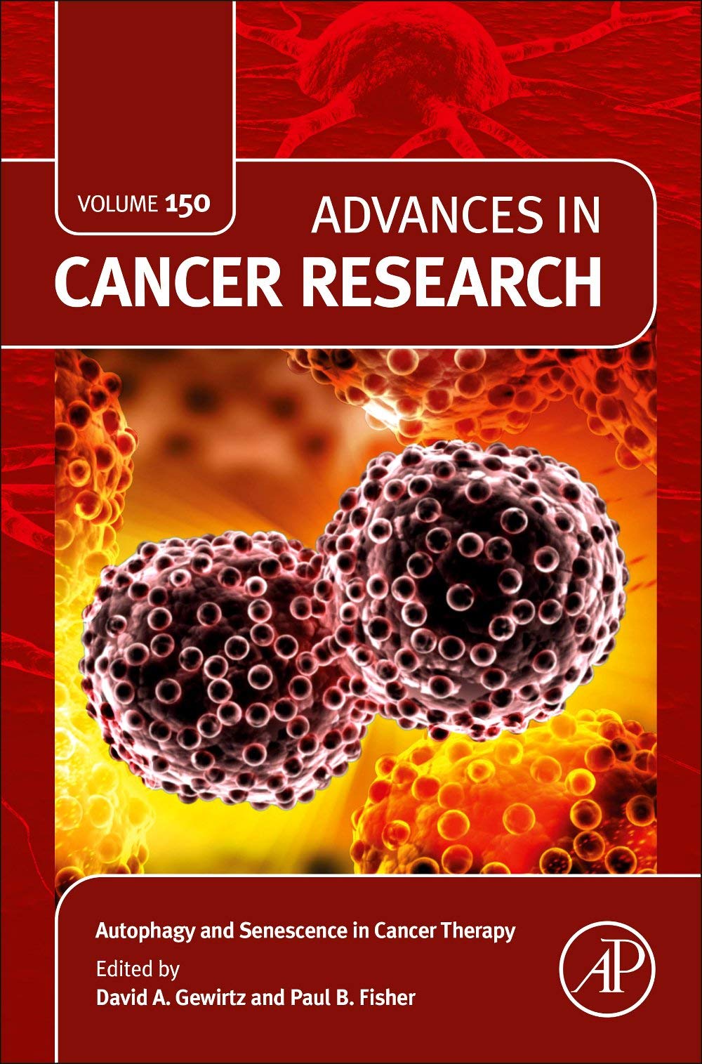 Autophagy and Senescence in Cancer Therapy (Volume 150) (Advances in Cancer Research