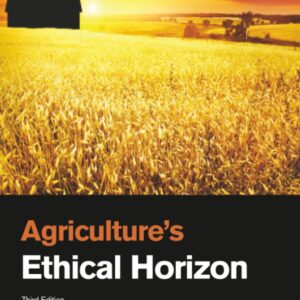 Agriculture's Ethical Horizon