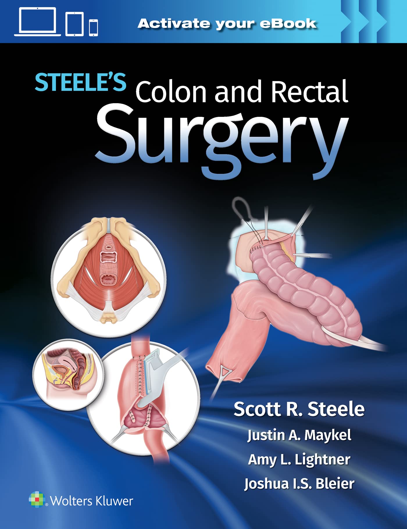 Steele's Colon and Rectal Surgery-ISBN: 9781975152895