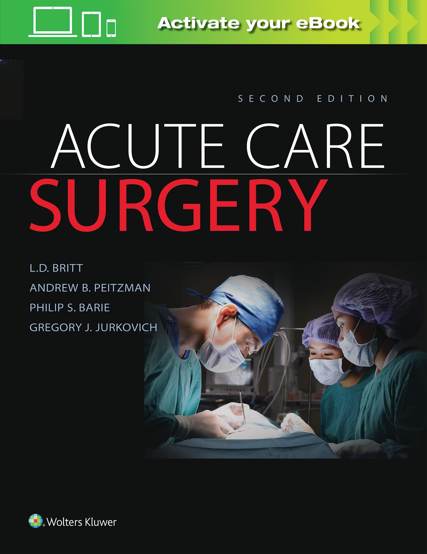 Acute Care Surgery-ISBN: 9781496370044
