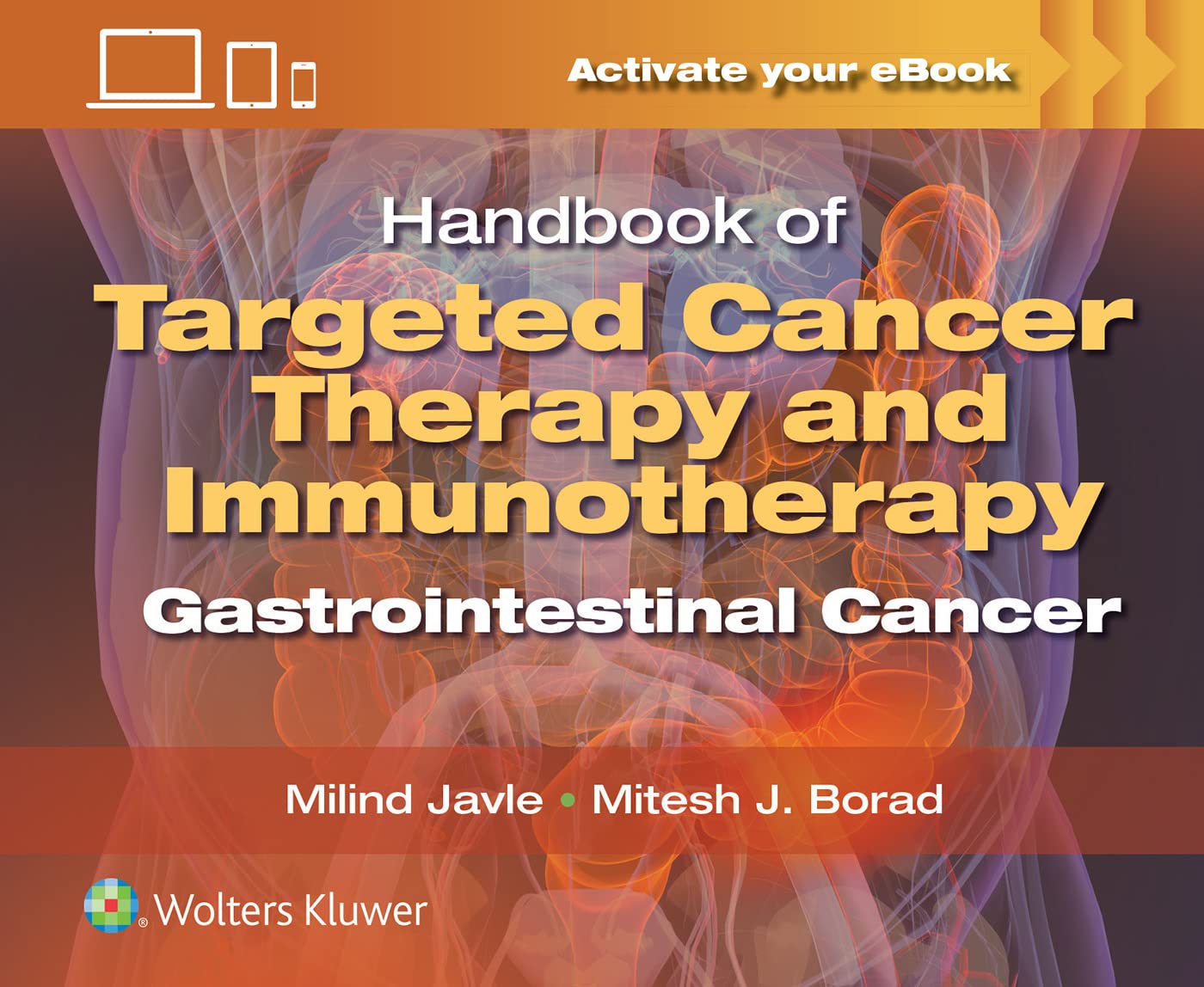 Handbook of Targeted Cancer Therapy and Immunotherapy: Gastrointestinal Cancer-ISBN: 9781975162948