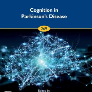 Cognition in Parkinson's Disease (Volume 269) (Progress in Brain Research