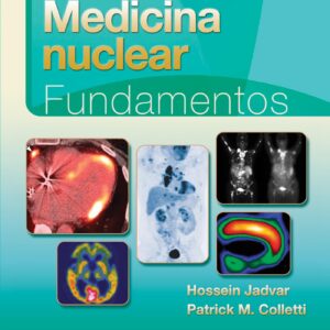 Medicina nuclear. Fundamentos (Spanish Edition)-ISBN: 9788418892417