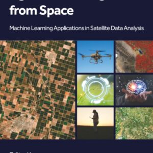 Agricultural Insights from Space: Machine Learning Applications in Satellite Data Analysis