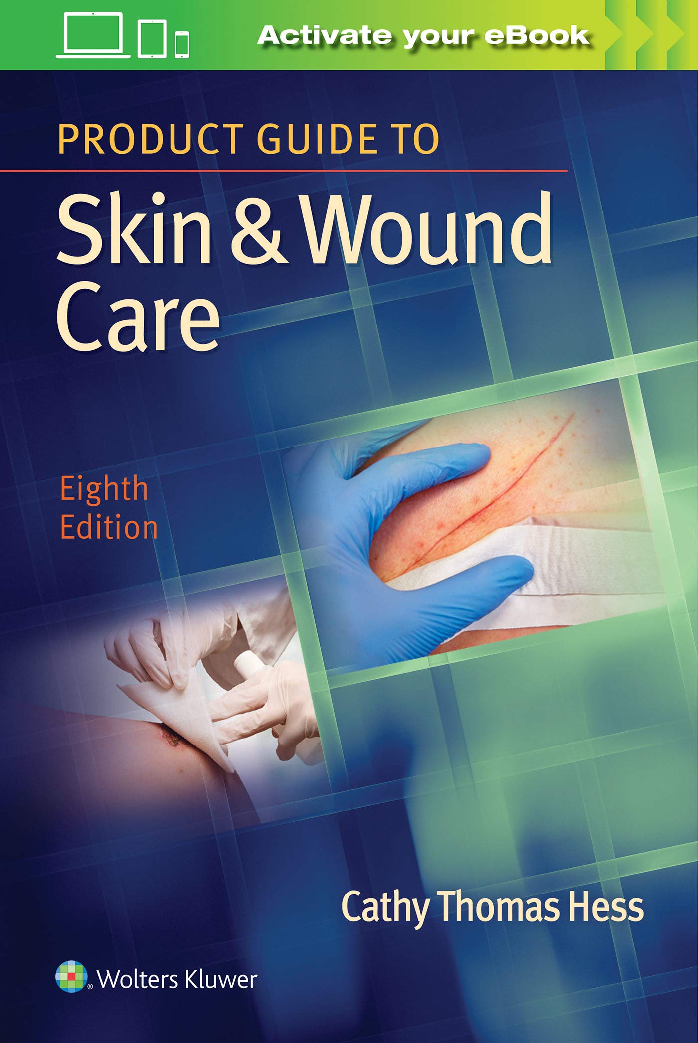 Product Guide to Skin & Wound Care-ISBN: 9781496388094