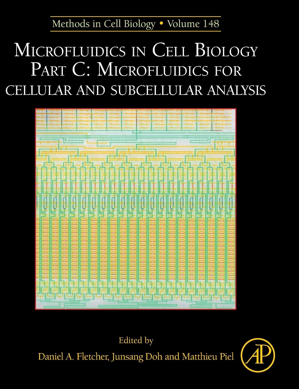 Microfluidics in Cell Biology Part C: Microfluidics for Cellular and Subcellular Analysis (Volume 148) (Methods in Cell Biology