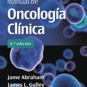 Bethesda. Manual de oncologÃ­a clÃ­nica (Spanish Edition)-ISBN: 9788419284303