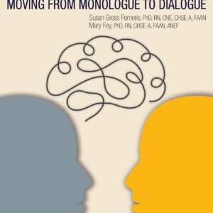 Critical Conversations (Volume 2): Moving from Monologue to Dialogue (NLN)-ISBN: 9781975168568