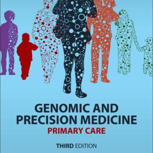 Genomic and Precision Medicine: Primary Care