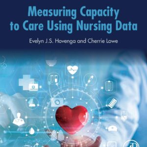 Measuring Capacity to Care Using Nursing Data