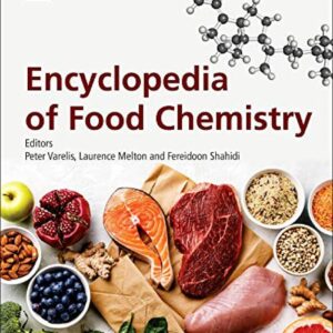 Encyclopedia of Food Chemistry