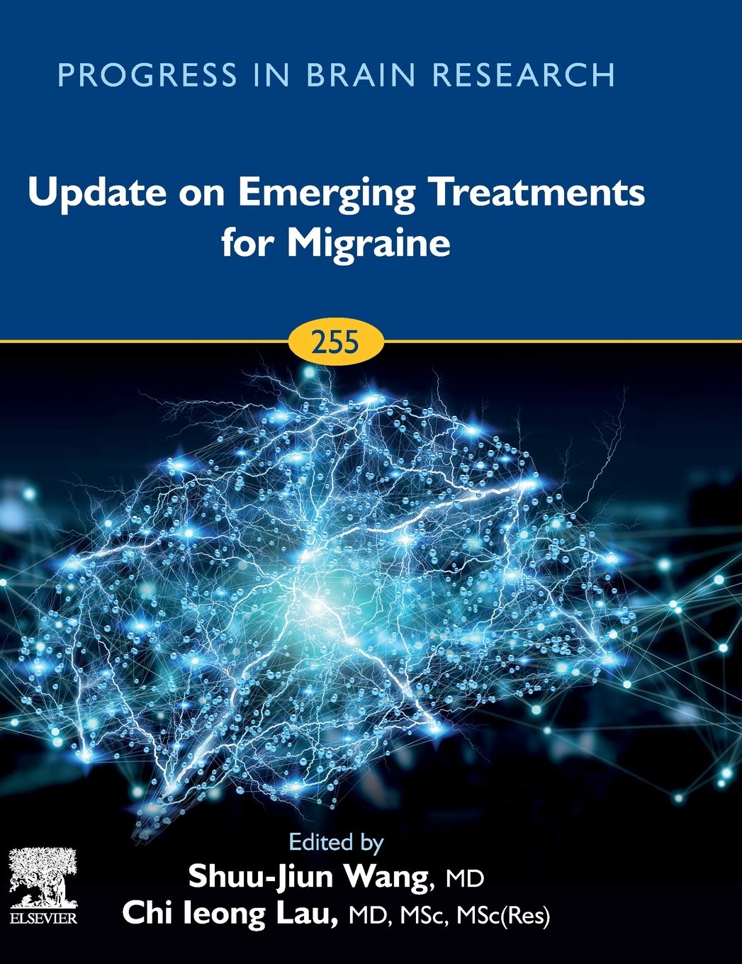Update on Emerging Treatments for Migraine (Volume 255) (Progress in Brain Research