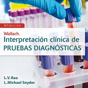 Wallach. InterpretaciÃ³n clÃ­nica de pruebas (Spanish Edition)-ISBN: 9788418257001