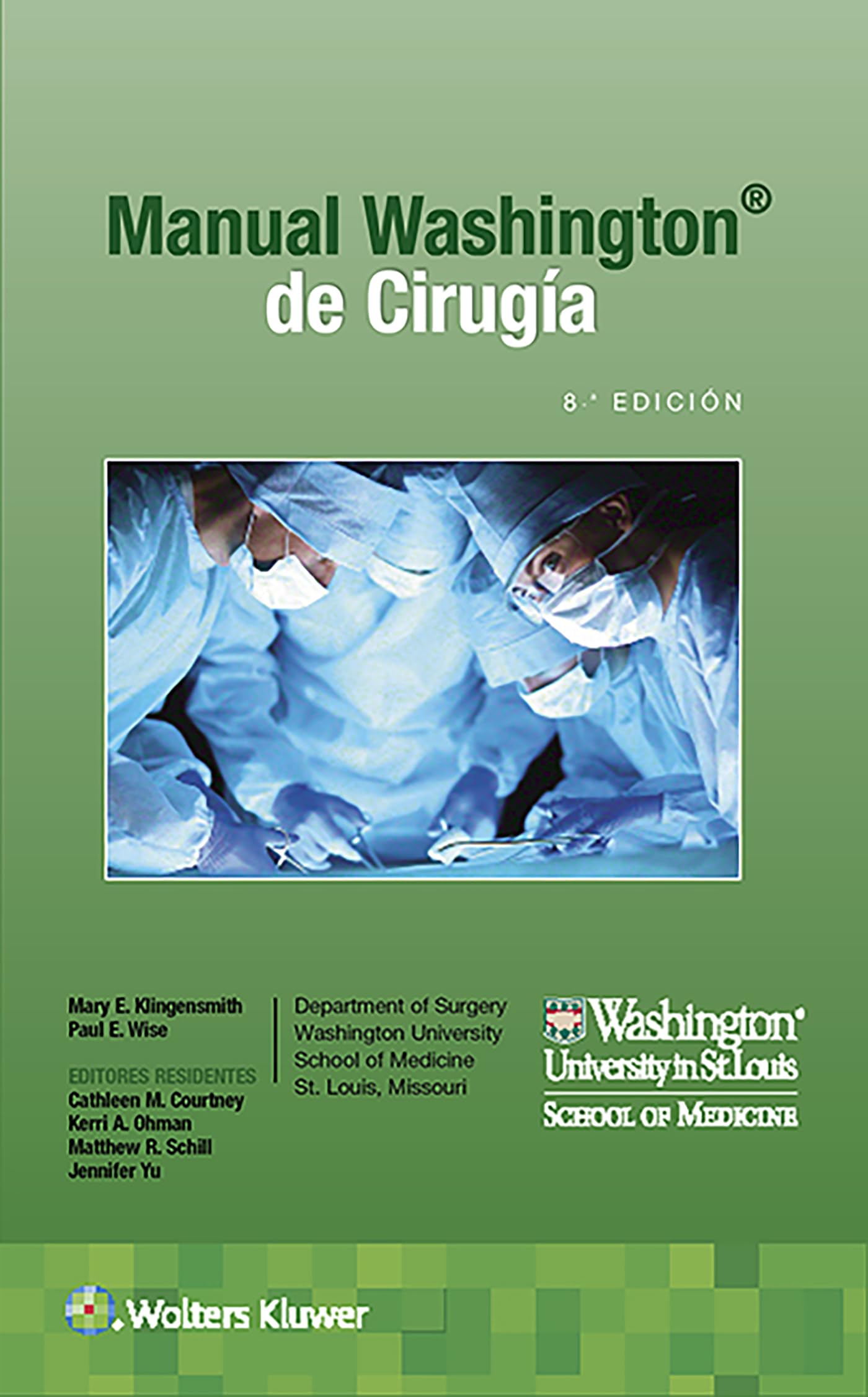 Manual Washington de cirugÃa (Spanish Edition)-ISBN: 9788418257544