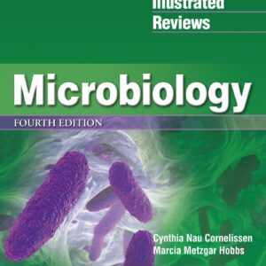LippincottÂ® Illustrated Reviews: Microbiology (Lippincott Illustrated Reviews Series)-ISBN: 9781496395856