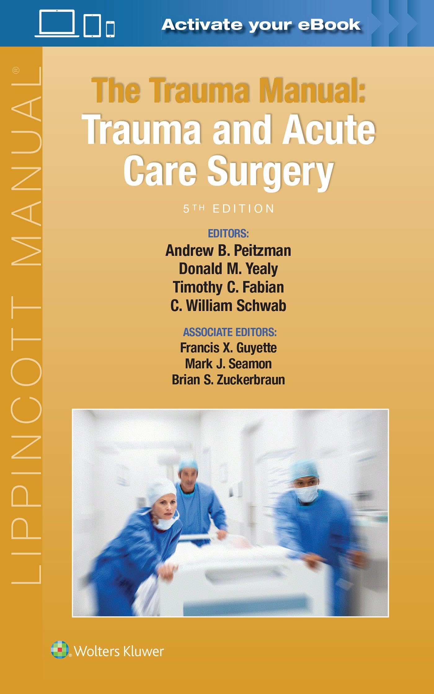 The Trauma Manual: Trauma and Acute Care Surgery-ISBN: 1975113047