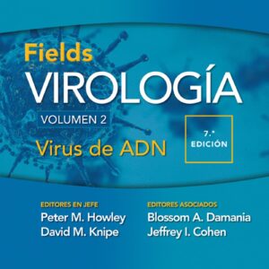 Fields. VirologÃ­a. Volumen II. Virus de ADN (Spanish Edition)-ISBN: 9788418892004