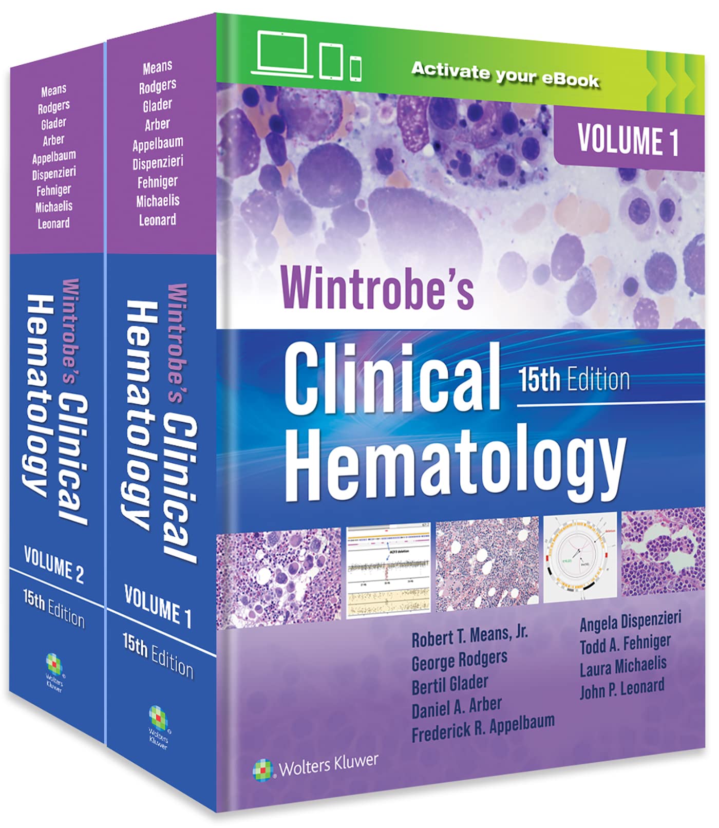Wintrobe's Clinical Hematology: Print + eBook with Multimedia-ISBN: 9781975184698
