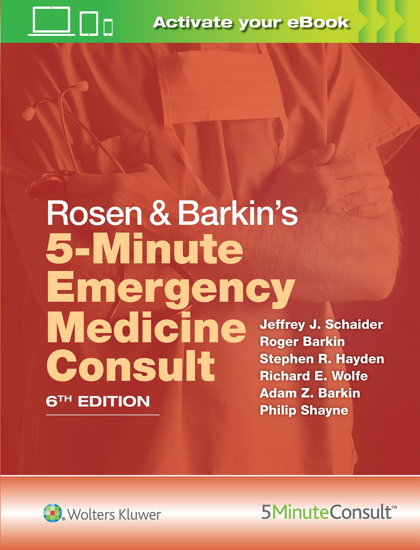 Rosen & Barkin's 5 Minute Emergency Medicine Consult (The 5-Minute Consult Series)-ISBN: 9781496392954