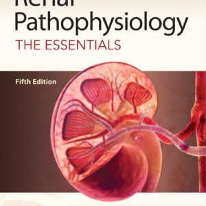Renal Pathophysiology: The Essentials-ISBN: 9781975109592