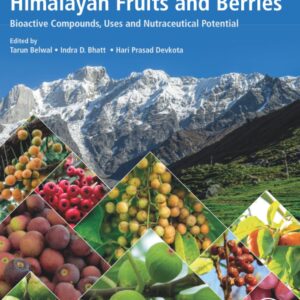 Himalayan Fruits and Berries: Bioactive Compounds