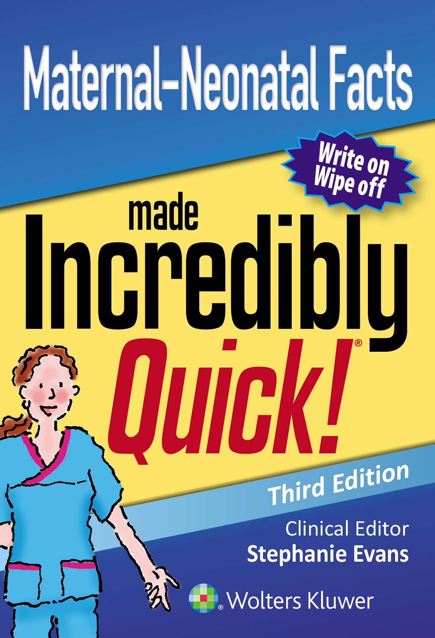Maternal-Neonatal Facts Made Incredibly Quick (Incredibly Easy! Series®)-ISBN: 9781496396785