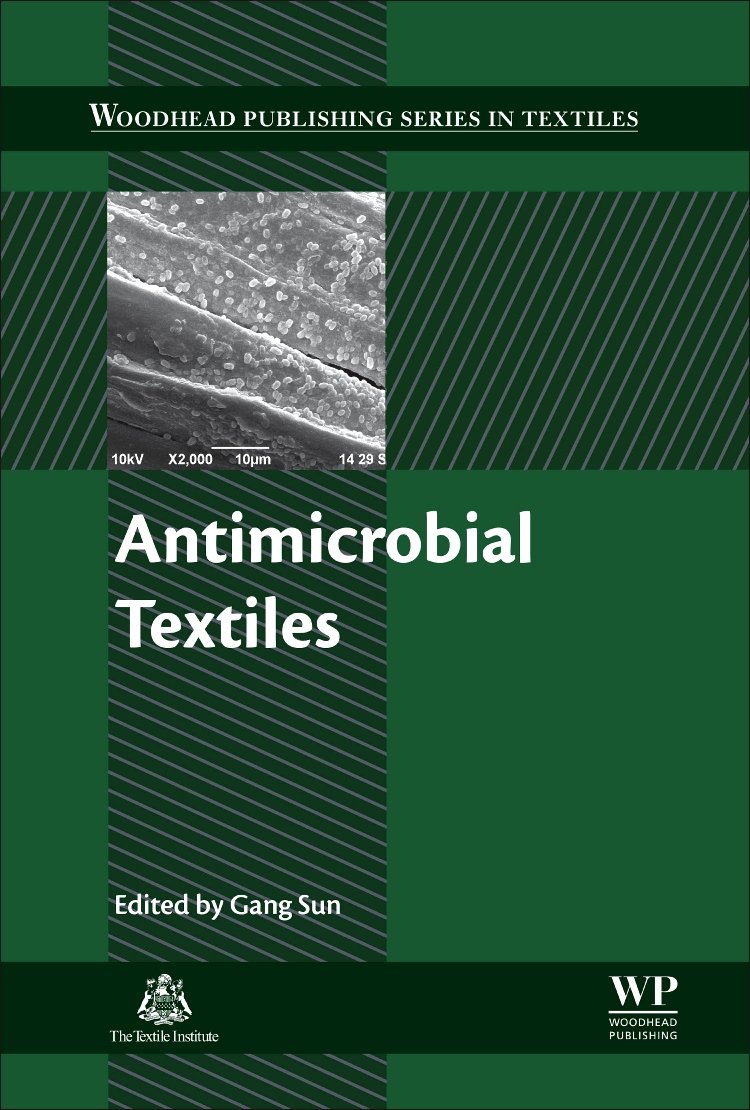 Antimicrobial Textiles (Woodhead Publishing Series in Textiles)