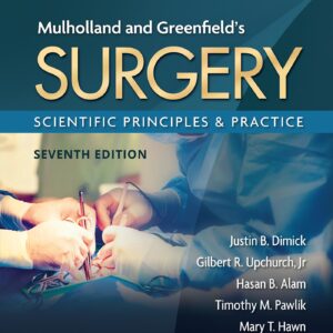 Mulholland & Greenfield's Surgery: Scientific Principles and Practice-ISBN: 9781975143169