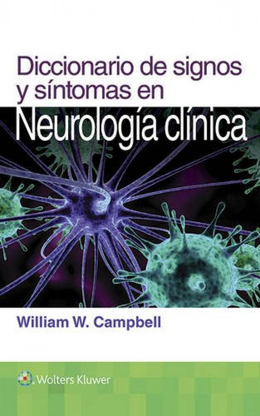 Diccionario de signos y sÃntomas en neurologÃa clÃnica (Spanish Edition)-ISBN: 9788416654468