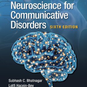 Neuroscience for Communicative Disorders-ISBN: 9781975197230