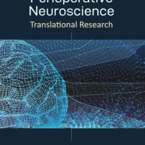 Perioperative Neuroscience: Translational Research