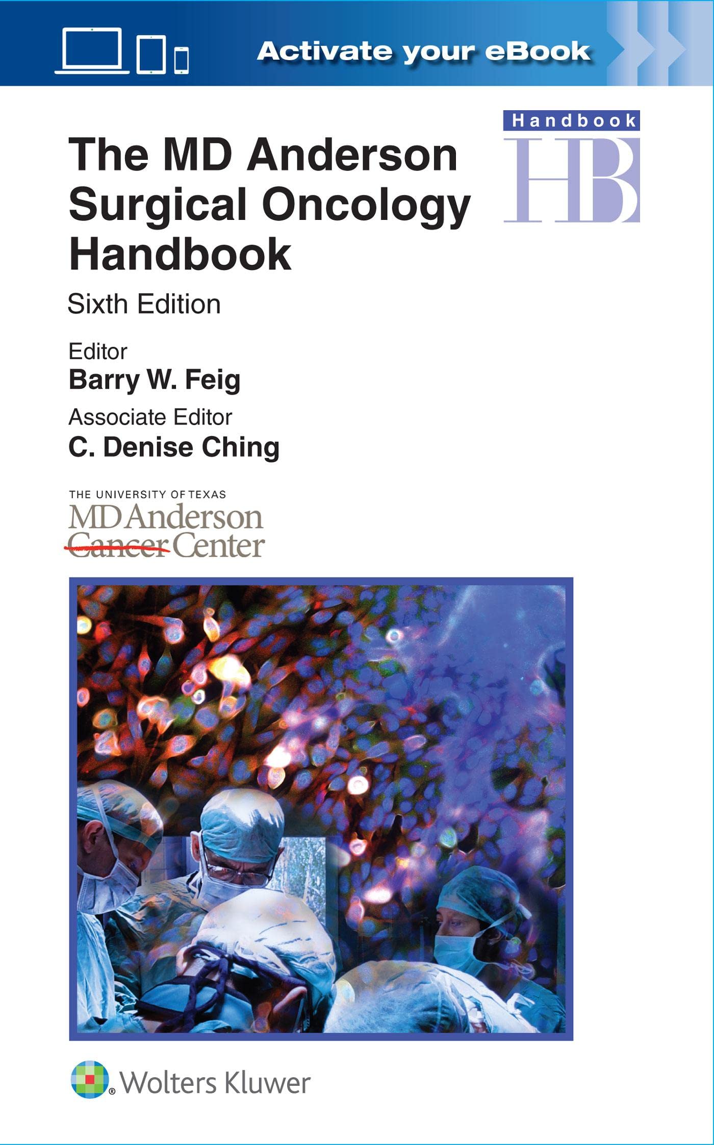 The MD Anderson Surgical Oncology Handbook-ISBN: 9781496358158