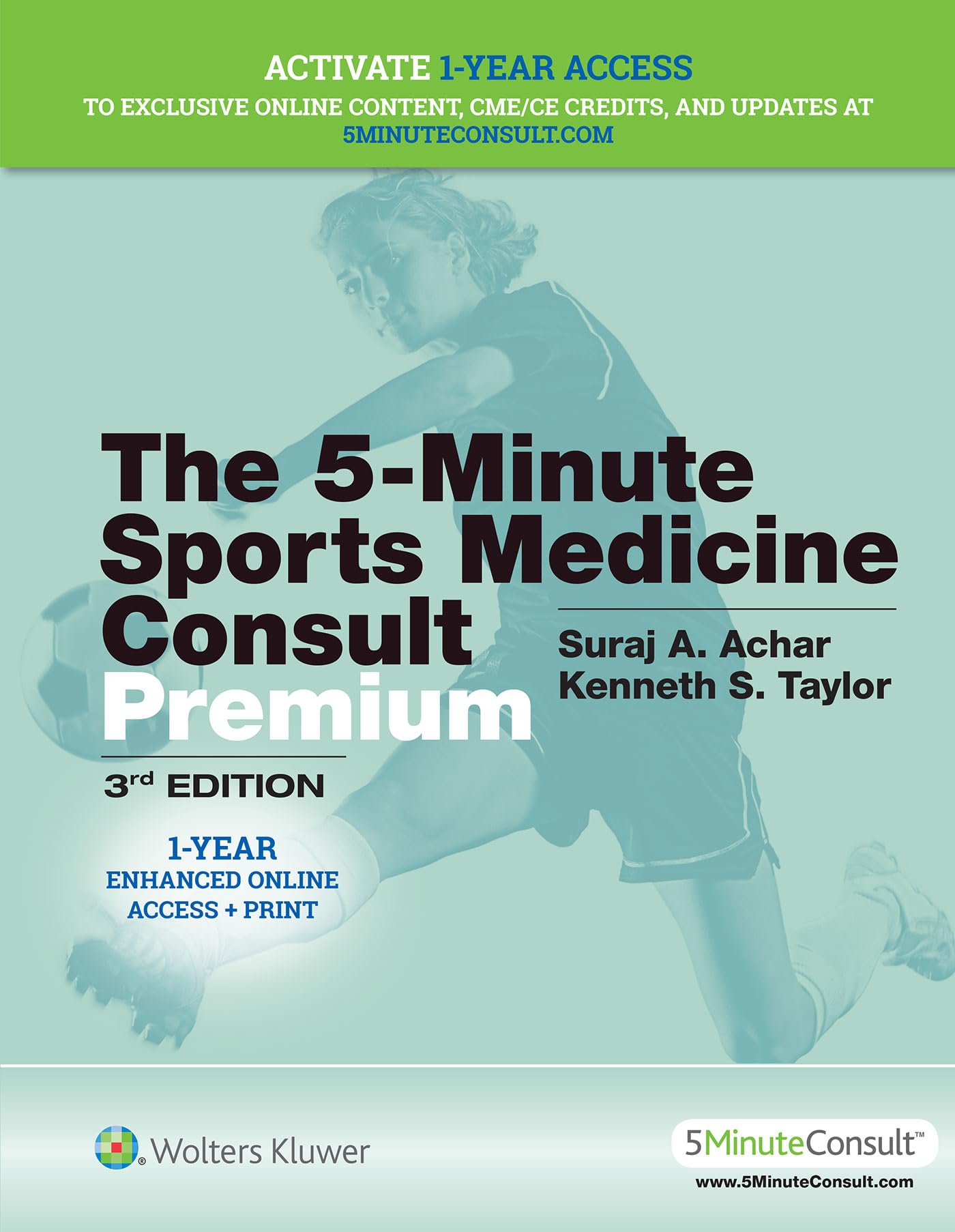 5 Minute Sports Medicine Consult PREMIUM (The 5-Minute Consult Series)-ISBN: 1496398084