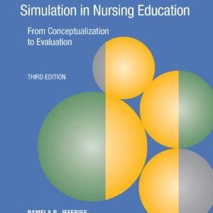 Simulation in Nursing Education (NLN)-ISBN: 9781975165703