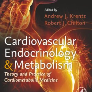 Cardiovascular Endocrinology and Metabolism: Theory and Practice of Cardiometabolic Medicine