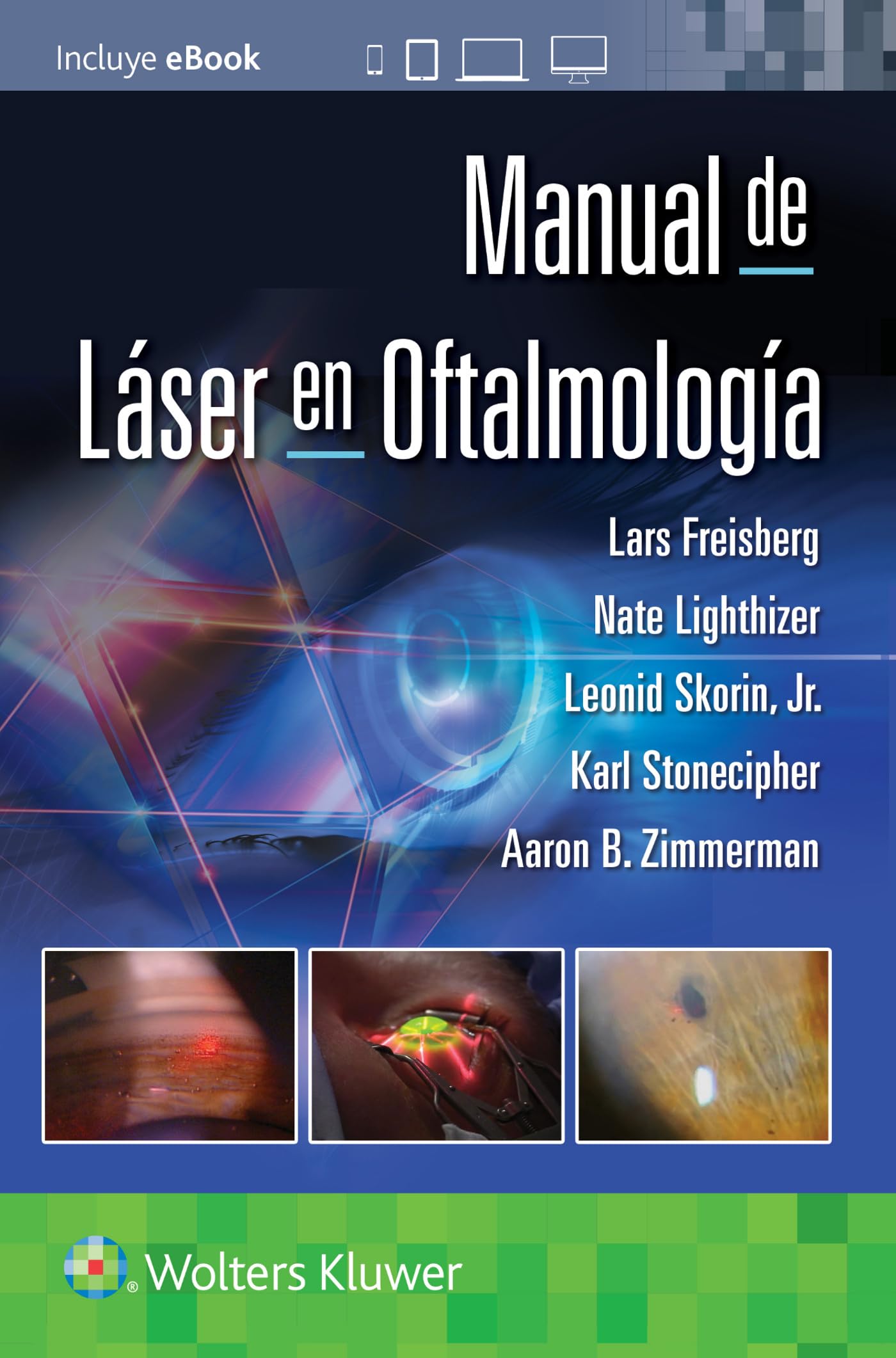 Manual de láser en oftalmologÃa (Spanish Edition)-ISBN: 9788418892202