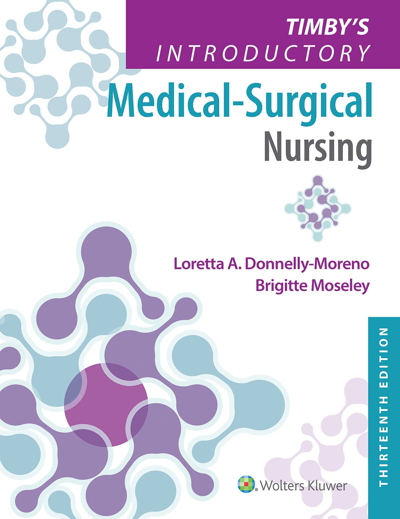Timby's Introductory Medical-Surgical Nursing-ISBN: 9781975172237