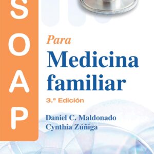 Manual SOAP para medicina familiar (Spanish Edition)-ISBN: 9788410022522