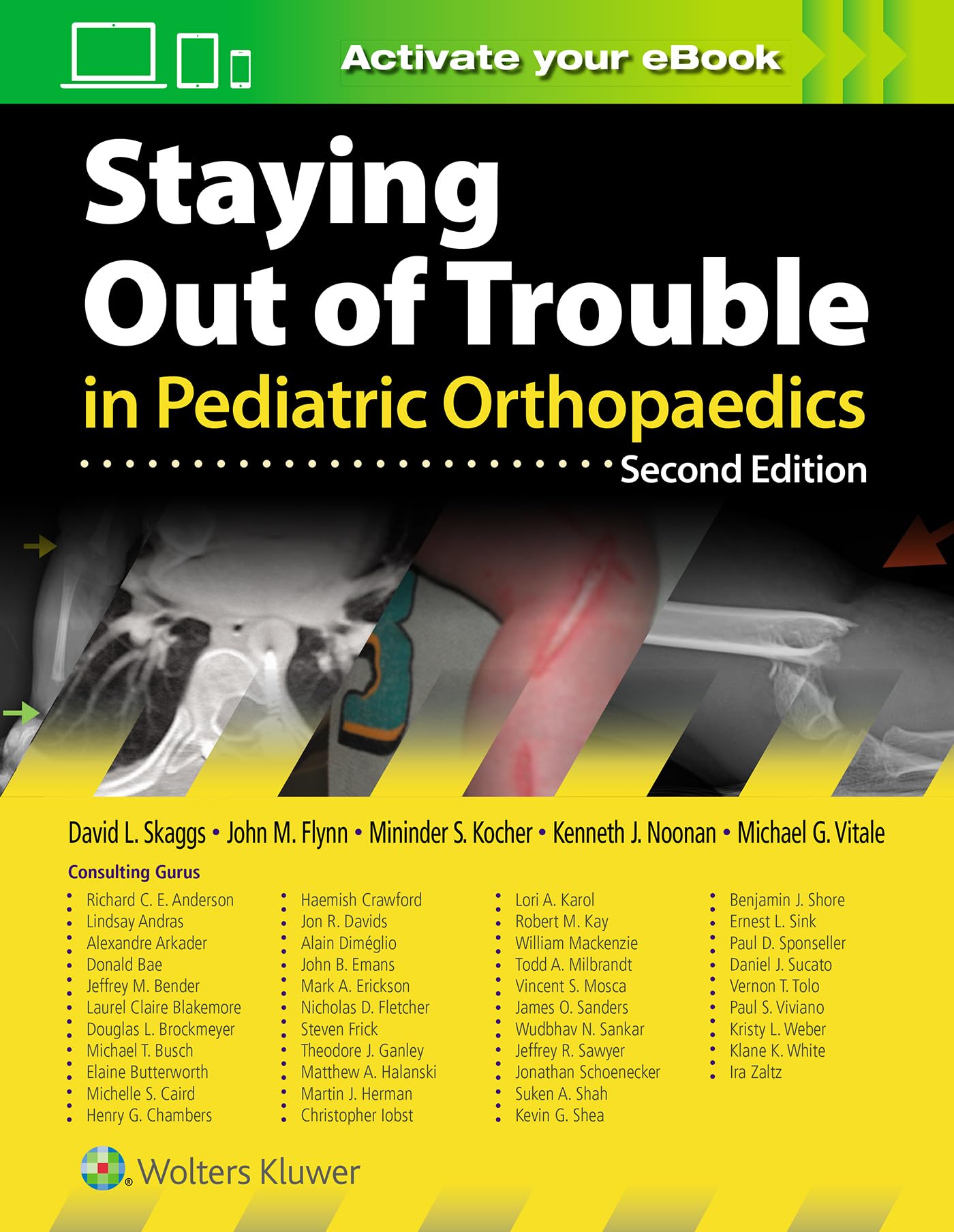Staying Out of Trouble in Pediatric Orthopaedics-ISBN: 9781975103958