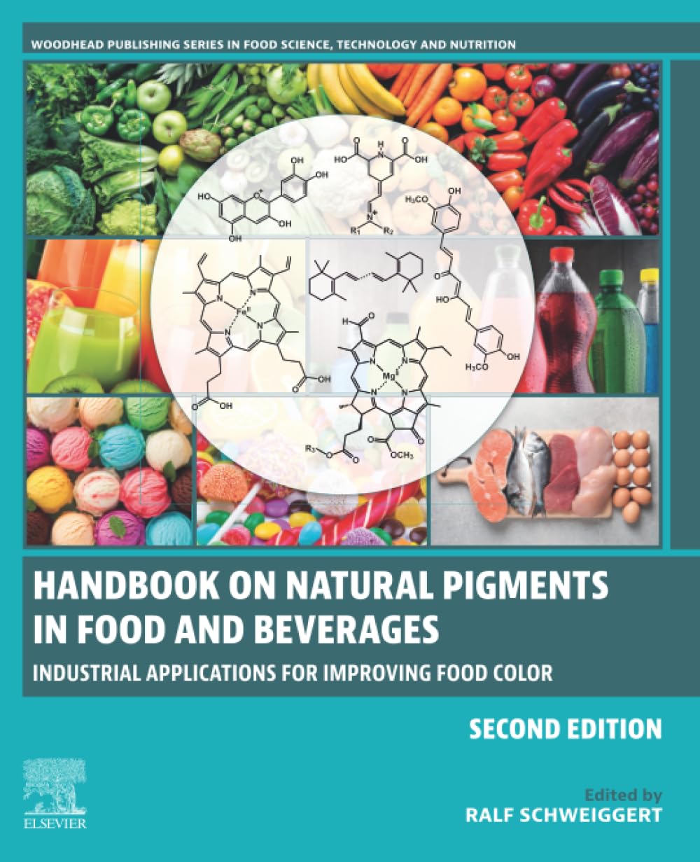 Handbook on Natural Pigments in Food and Beverages: Industrial Applications for Improving Food Color (Woodhead Publishing Series in Food Science