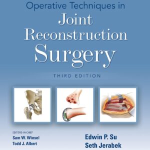 Operative Techniques in Joint Reconstruction Surgery-ISBN: 9781975172046