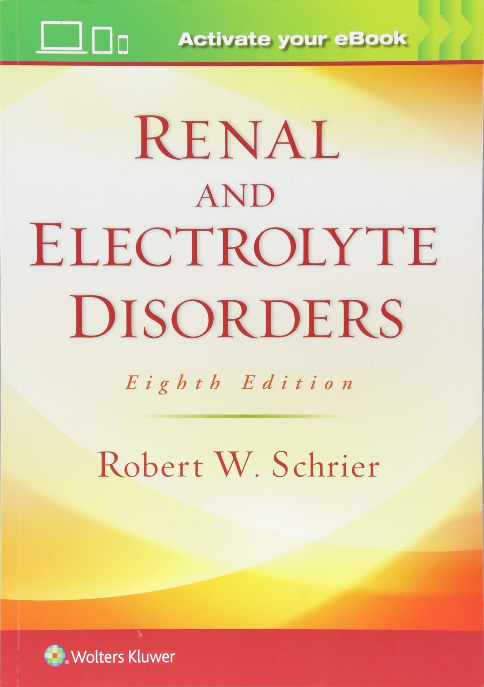 Renal and Electrolyte Disorders-ISBN: 9781496340245