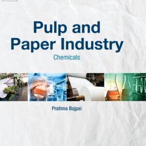 Pulp and Paper Industry: Chemicals