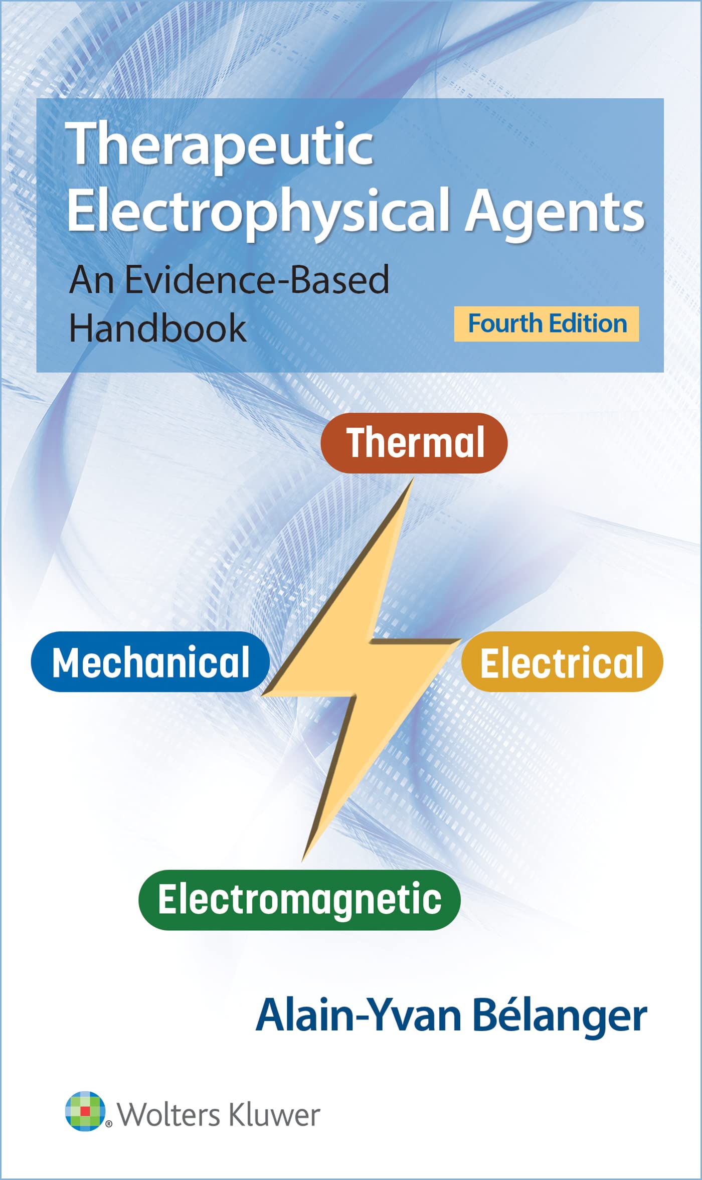 Therapeutic Electrophysical Agents: An Evidence-Based Handbook-ISBN: 9781975159580