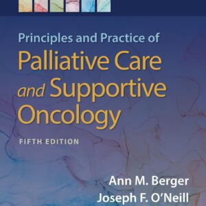 Principles and Practice of Palliative Care and Support Oncology-ISBN: 9781975143688